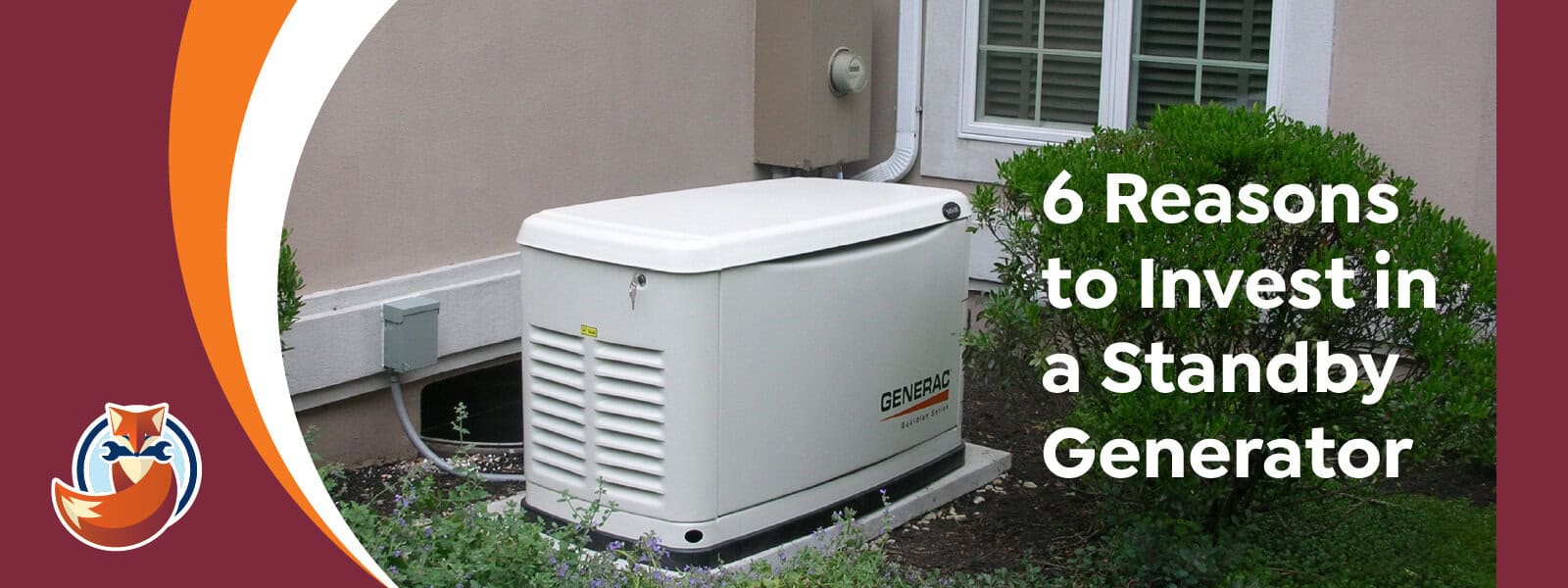 standby generator
6 reasons to invest in a standby generator
power outage
fox plumbing heating cooling electrical 
