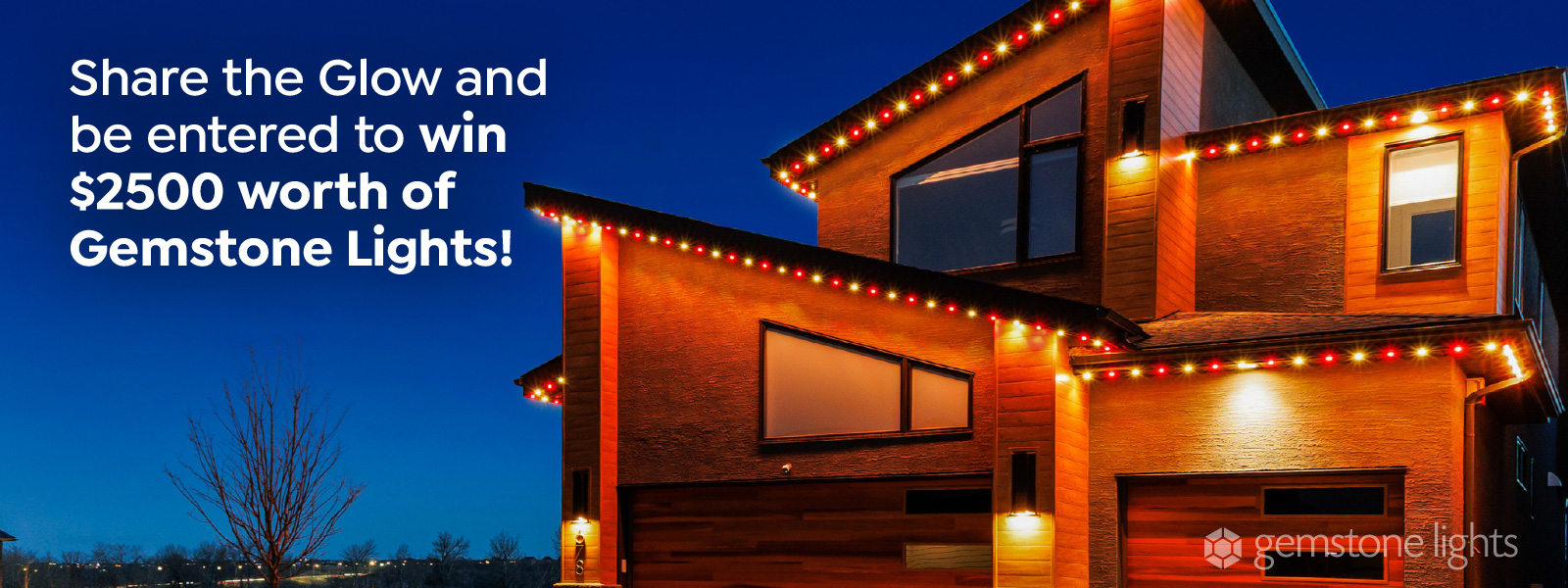 A house with red and white Gemstone Lights outlining the roof, with text promoting a contest to Refer a Friend for a chance to win $2500 worth of Gemstone Lights.