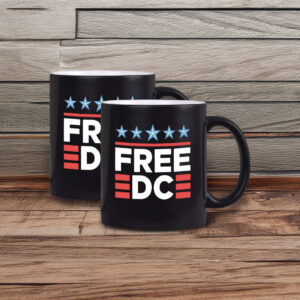 Anti-Fascist Protest Coffee Cup, Washington DC Statehood Rights, Free DC Mug