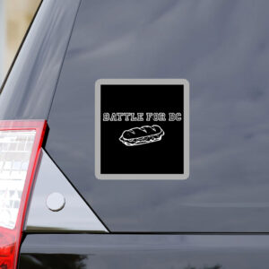 Battle for DC Sticker – Free DC Sub Sandwich Protest Vinyl Decal