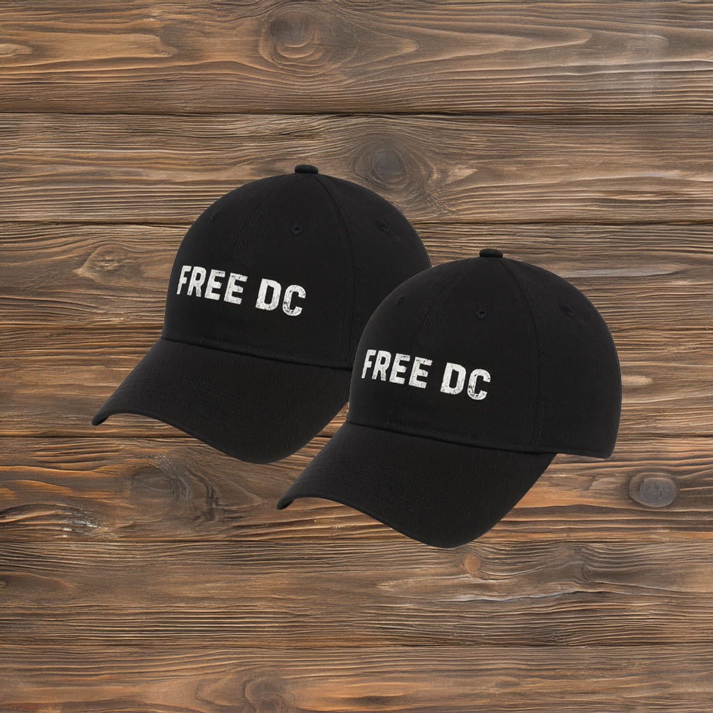 Free DC Hat, Distressed Embroidered Political Protest Cap, DC Statehood Rights Hat