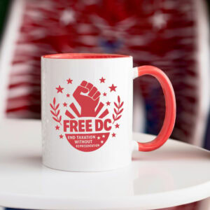 Free DC Mug – End Taxation Without Representation Protest Cup