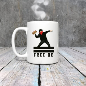 Free DC Mug – Sub Sandwich Protest Activist Equality Coffee Cup