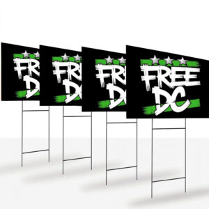Free DC Political Yard Sign – Equality & Justice Movement Lawn Sign
