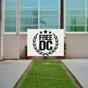 Free DC Political Yard Sign – Laurel Wreath Equality Outdoor Sign
