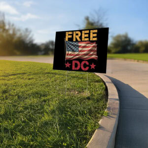Free-DC-Protest-Yard-Sign-with-Vintage-American-Flag-USA