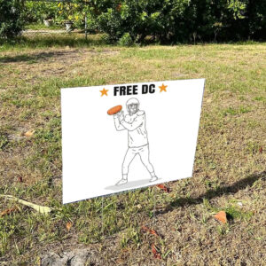 Free DC Resistance Yard Sign – Football Sandwich Protest Lawn Banner