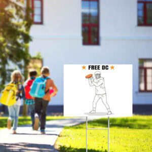 Free DC Resistance Yard Sign – Football Sandwich Protest Lawn Banner