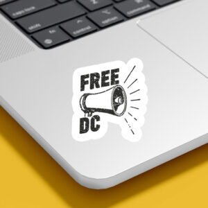 Free-DC-Sticker---Megaphone-Protest-Washington-DC-Decal-USA