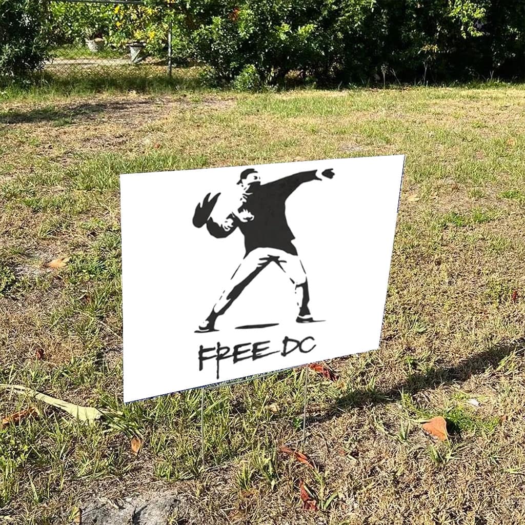 Free DC Yard Sign – Banksy Inspired Washington Statehood Protest Lawn Sign
