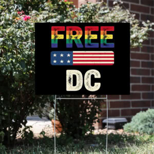 Free-DC-Yard-Sign-–-Rainbow-Pride-&-American-Flag