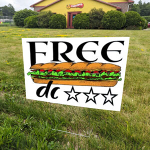 Free DC Yard Sign – Sub Sandwich Washington Statehood Protest Lawn Banner