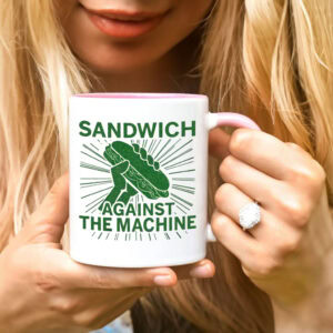Sandwich Against The Machine Mug – Free DC Protest Coffee Cup