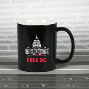 Washington Free DC Mug – Capitol Protest Coffee Cup