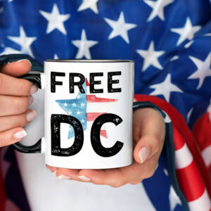 Washington Free DC Mug – Statehood Equality Protest Coffee Cup