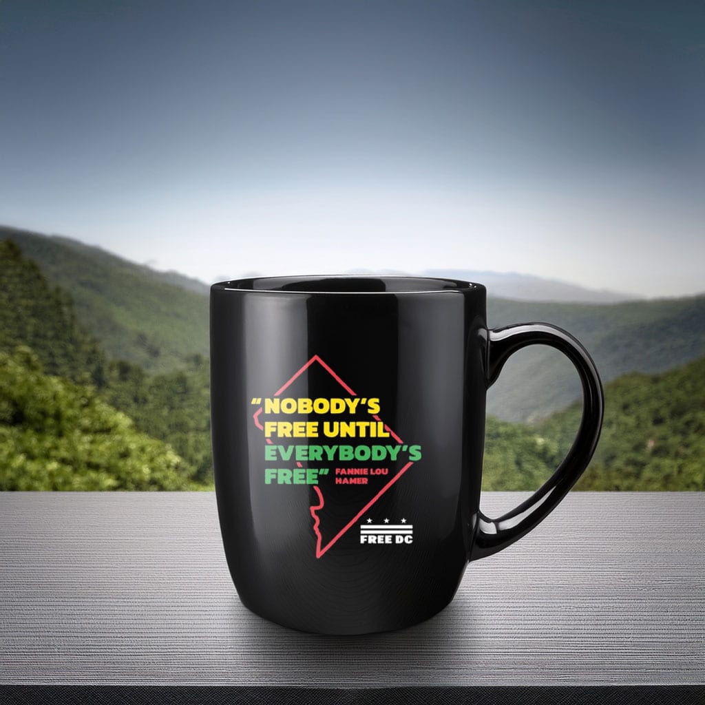 Nobodys Free Until Everybodys Free Mug