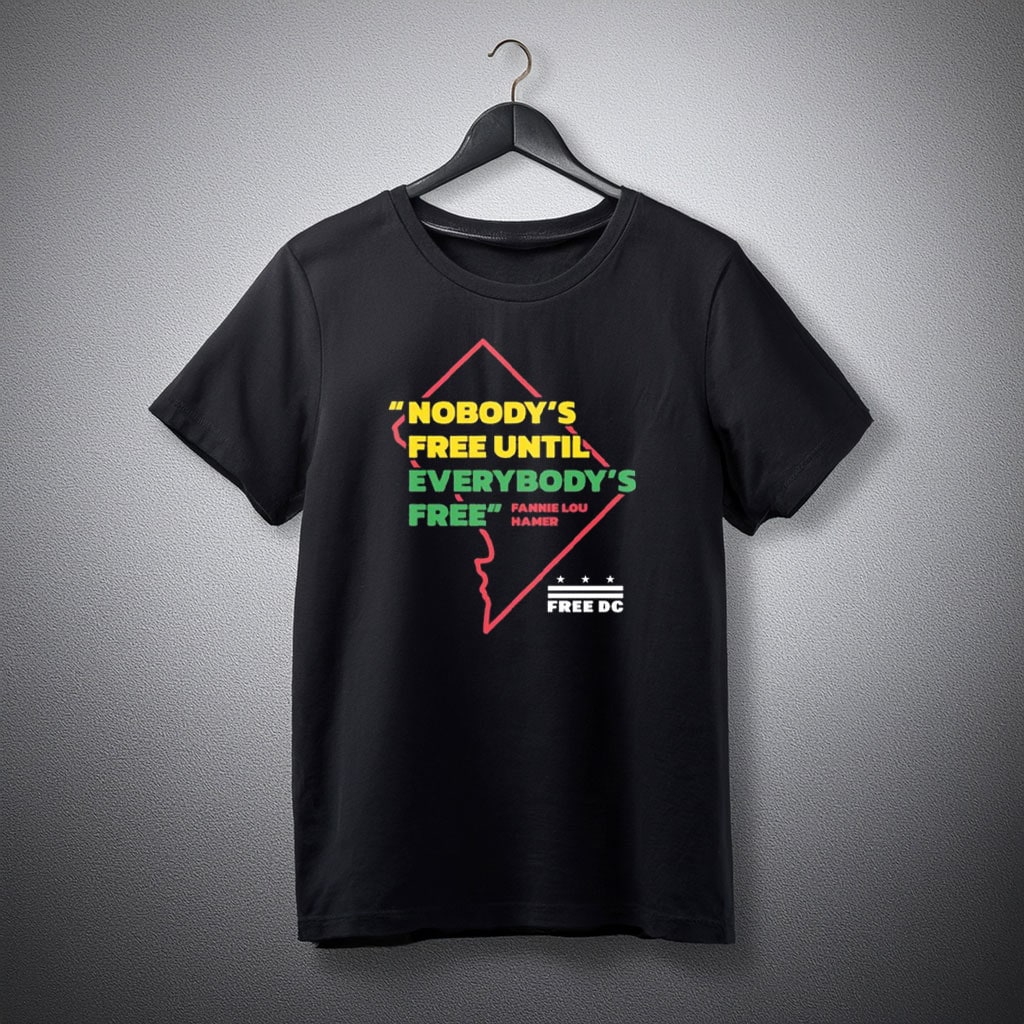 Nobody’s Free Until Everybody’s Free Shirt