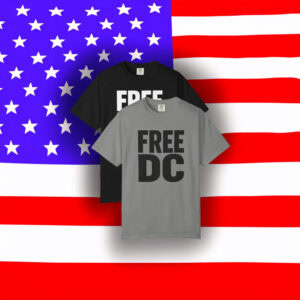 Anti-Fascist Pro-Democracy Protest Tee, Free DC Comfort Colors 1717 T-Shirt