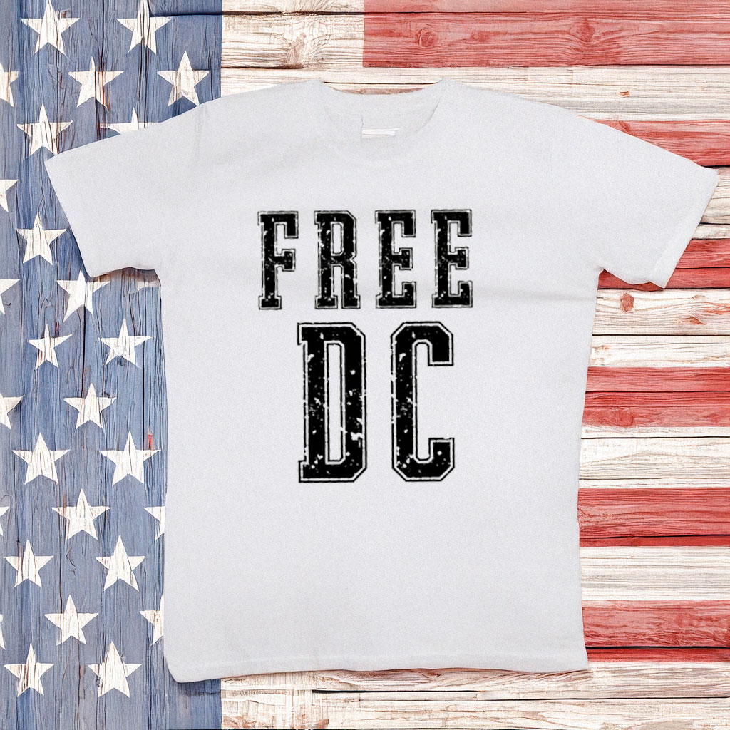 Anti-Trump & Statehood Activism Tee, Comfort Colors® Free DC Protest T-Shirt