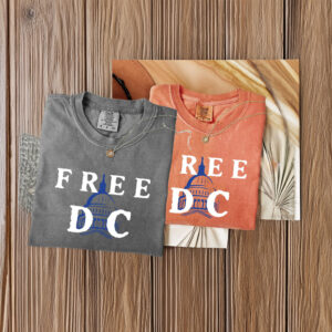 Free DC Shirt, Free DC Resist Federal Overreach Protest T-Shirt