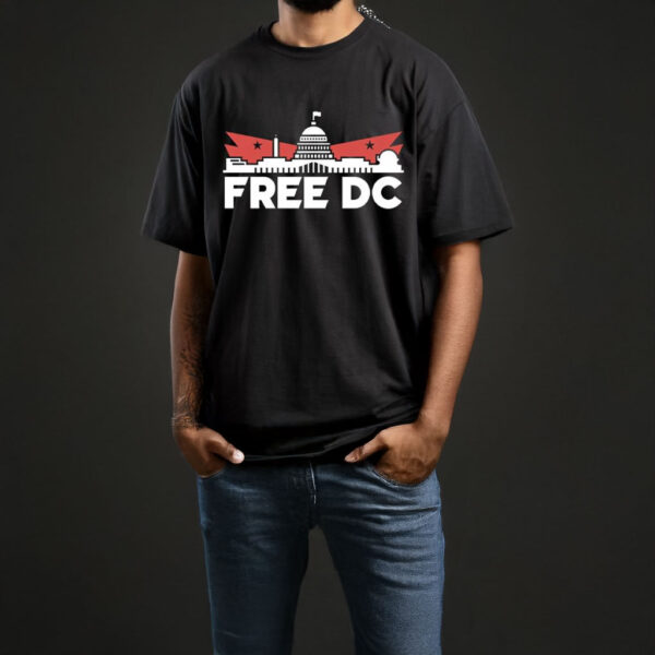 Free DC Shirt – Statehood Protest Tee, Resist Federal Overreach