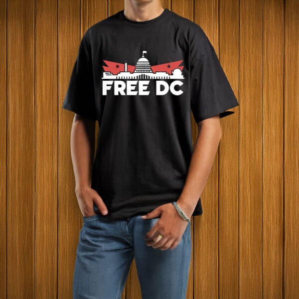 Free DC Shirt – Statehood Protest Tee, Resist Federal Overreach