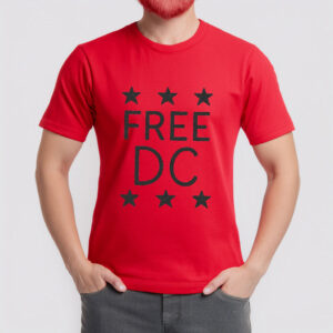 Free DC T-Shirt – Resist Federal Overreach Protest Tee, Washington DC Statehood Rights Shirt
