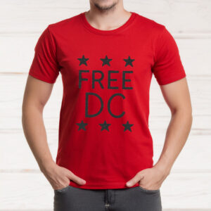Free DC T-Shirt – Resist Federal Overreach Protest Tee, Washington DC Statehood Rights Shirt