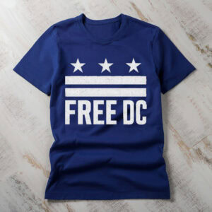 Free DC T-Shirt – Washington DC Protest Tee, Resist Federal Overreach, Anti-Trump Political Shirt
