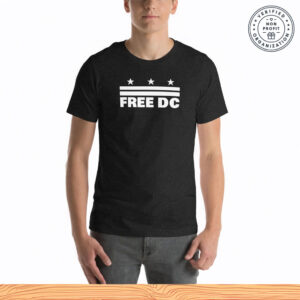 Free DC – Resist Federal Overreach T-Shirt