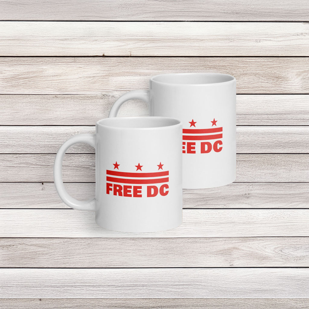 Free DC – Resist Federal Overreach White Glossy Protest Mug
