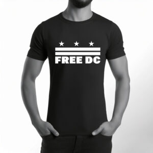 Join the Fight for Washington D.C. Rights, Free DC Activist Shirt