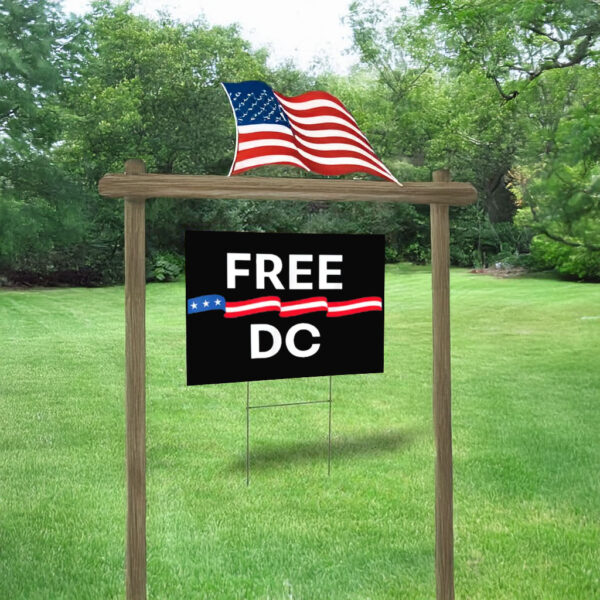 Political Equality & Human Rights Statehood Advocacy, Free DC Yard Sign