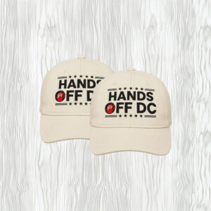 Political Protest & Statehood Rights Cap, Hands Off DC Embroidered Hat