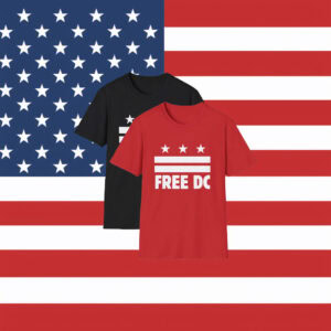 Pro-Democracy, DC Statehood Protest Tee, Free DC Unisex T-Shirt