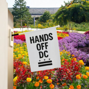 Pro-Democracy Political Protest Banner, Hands Off DC Flag