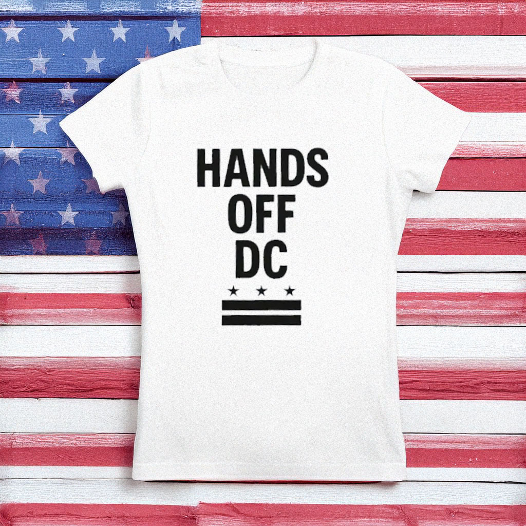 Pro-Democracy & Political Protest Tee, Hands Off DC Comfort Colors T-Shirt
