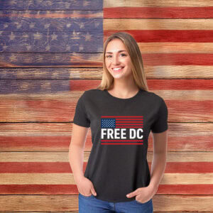 Resist Federal Overreach & Anti-Fascist Tee, Free DC American Flag Protest T-Shirt