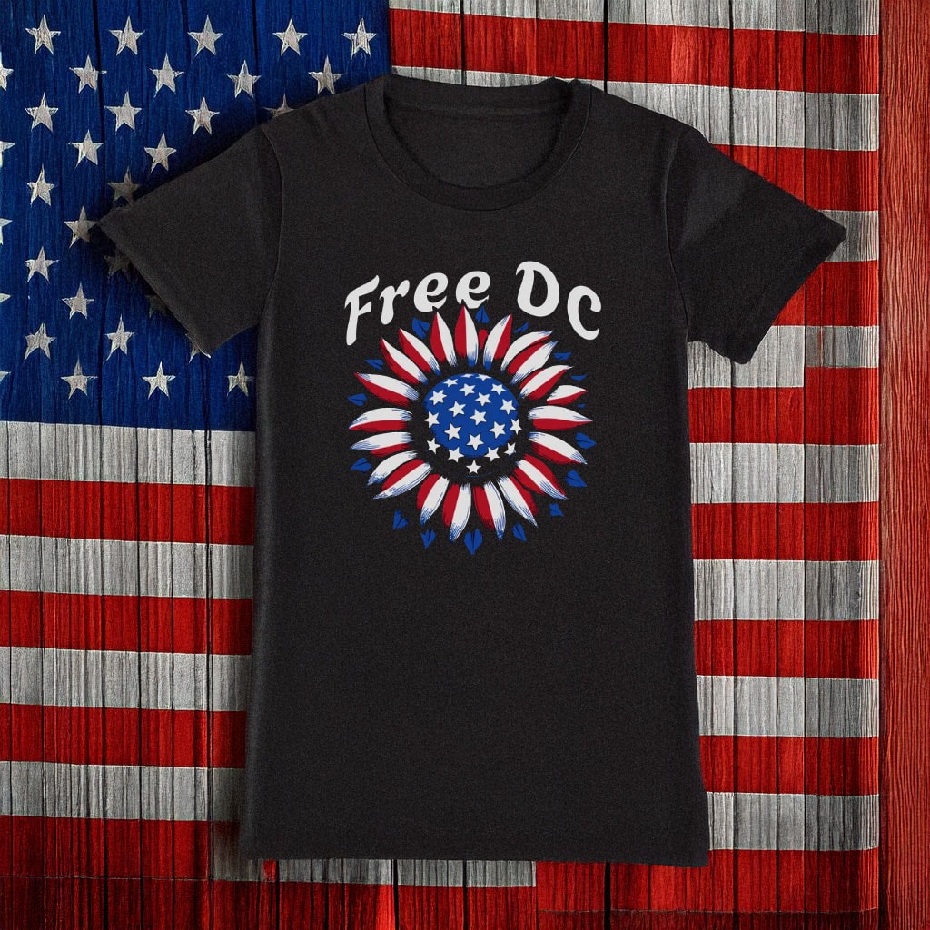 Resist Federal Overreach & Free America Tee, Free DC Patriotic Flower Protest T-Shirt