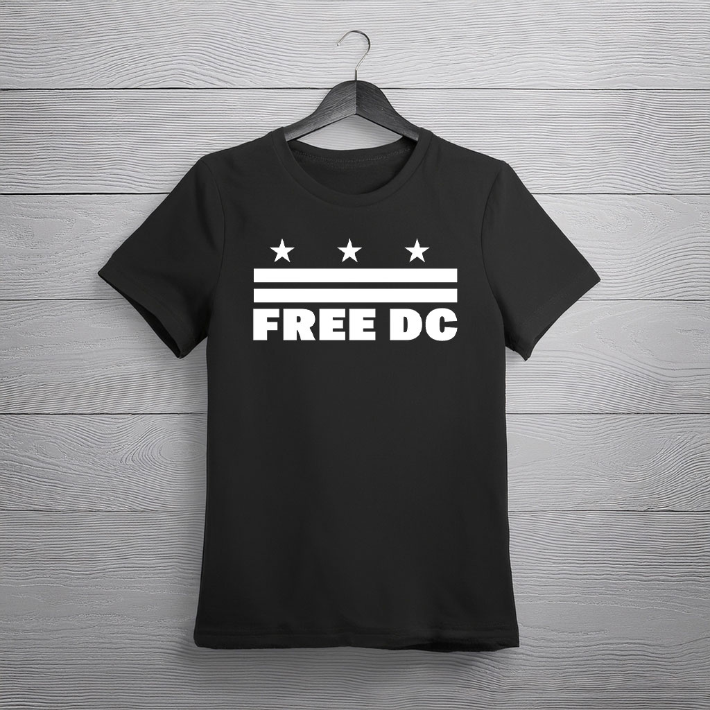 Resist Federal Overreach & Protect Freedom, Free DC Statehood Tee