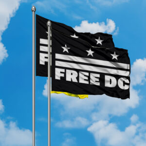 Support Home Rule & Democracy, Free DC Movement Flag
