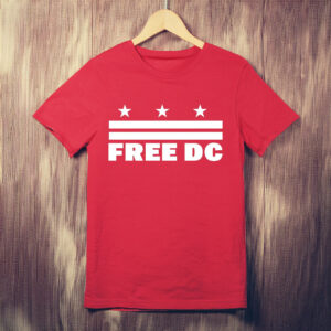 Support Home Rule & Democracy, Free DC Protest Shirt