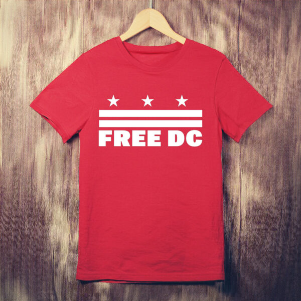 Support Home Rule & Democracy, Free DC Protest Shirt