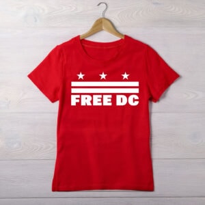 Washington D.C. Statehood Activist Tee, Free DC T-Shirt