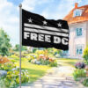 Washington D.C. Statehood Protest Banner, Free DC Flag
