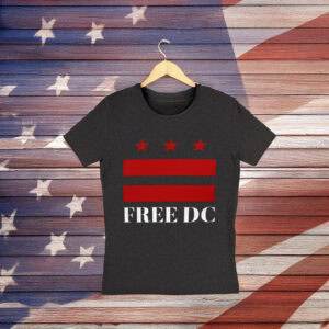 Washington DC Flag Statehood & Activism Tee, Free DC Protest T-Shirt