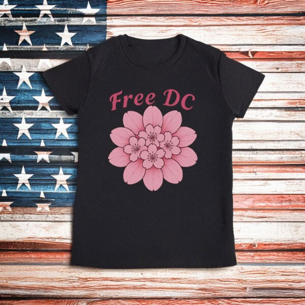 Washington DC Statehood & Activism Tee, Free DC Cherry Blossom Protest T-Shirt