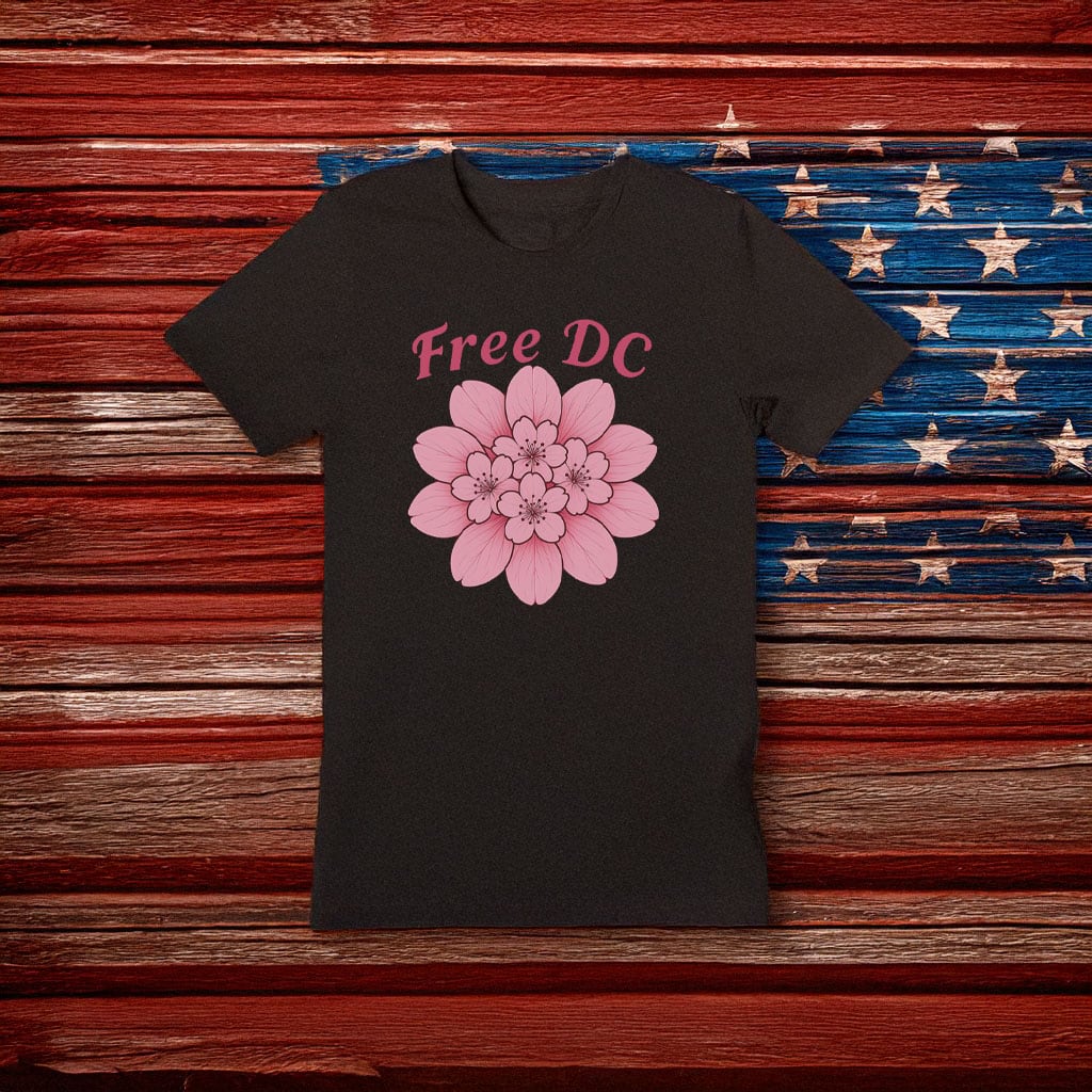 Washington DC Statehood & Activism Tee, Free DC Cherry Blossom Protest T-Shirt