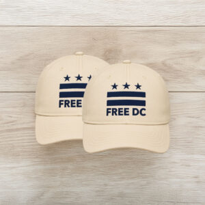 Washington DC Statehood & Protest Cap, Free DC Navy Embroidered Hat