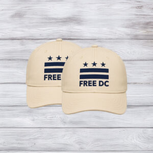Washington DC Statehood & Protest Cap, Free DC Navy Embroidered Hat